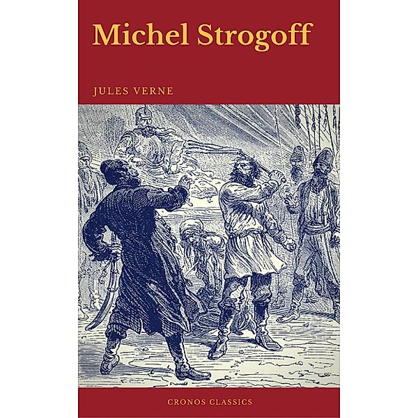 Michel Strogoff (Cronos Classics), Jules Verne, Cronos Classics