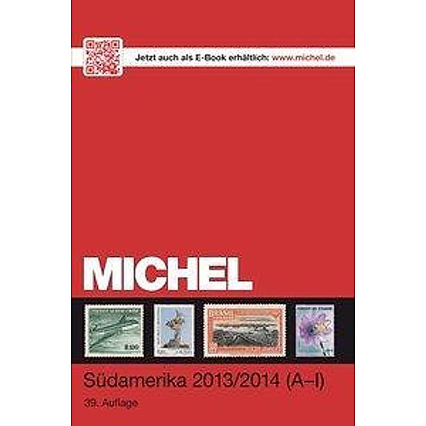 Michel Übersee-Katalog: Bd.3 Südamerika 2013/14, K-Z