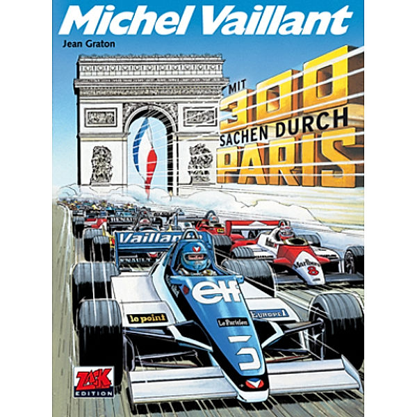 Michel Vaillant - Mit 300 Sachen durch Paris, Jean Graton