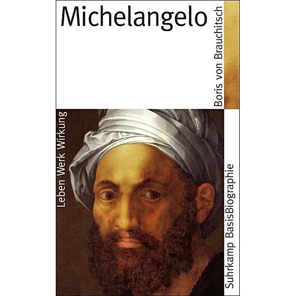 Michelangelo, Boris von Brauchitsch