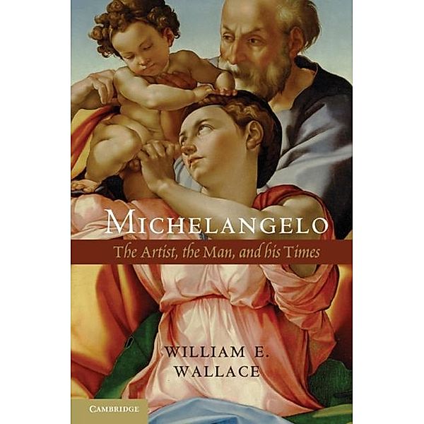 Michelangelo, William E. Wallace