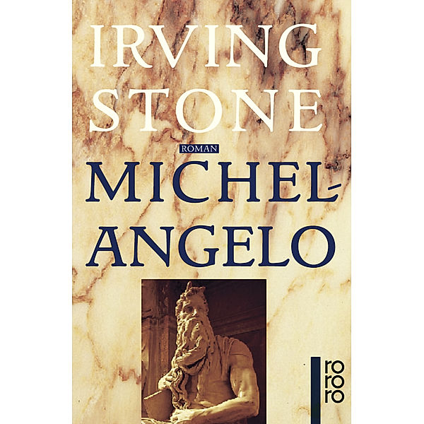 Michelangelo, Irving Stone