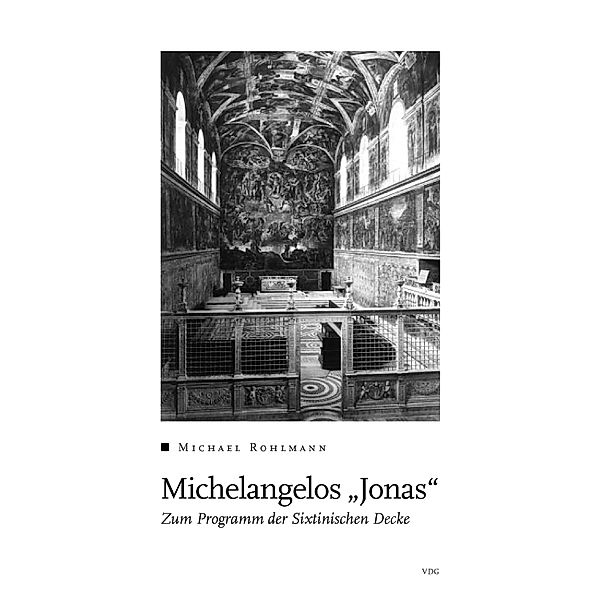 Michelangelos Jonas, Michael Rohlmann