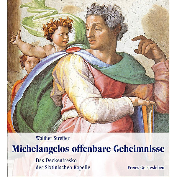 Michelangelos offenbare Geheimnisse, Walther Streffer