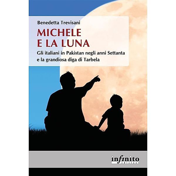 Michele e la Luna / Orienti, Benedetta Trevisani