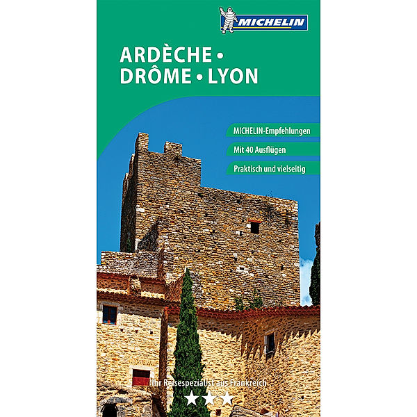 Michelin Der Grüne Reiseführer Ardèche, Drôme, Lyon