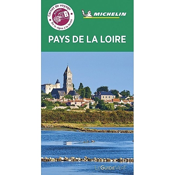 MICHELIN Grüne Reiseführer / Michelin Le Guide Vert Pays de la Loire