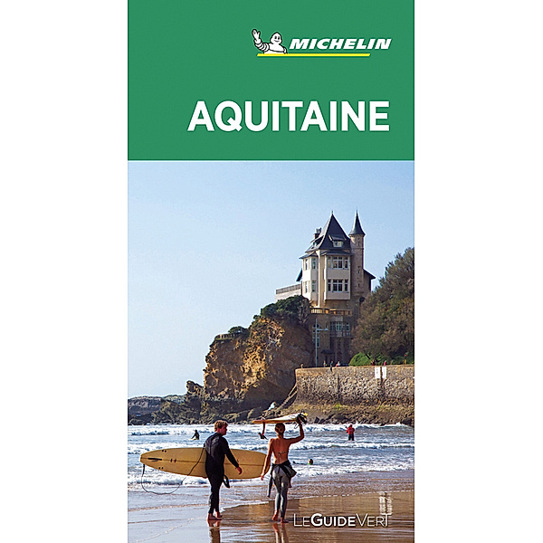 Michelin Le Guide Vert Aquitaine