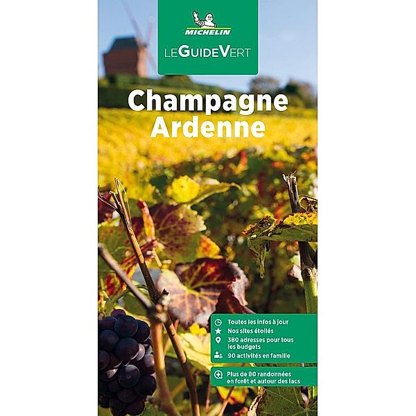 Michelin Le Guide Vert Champagne Ardenne