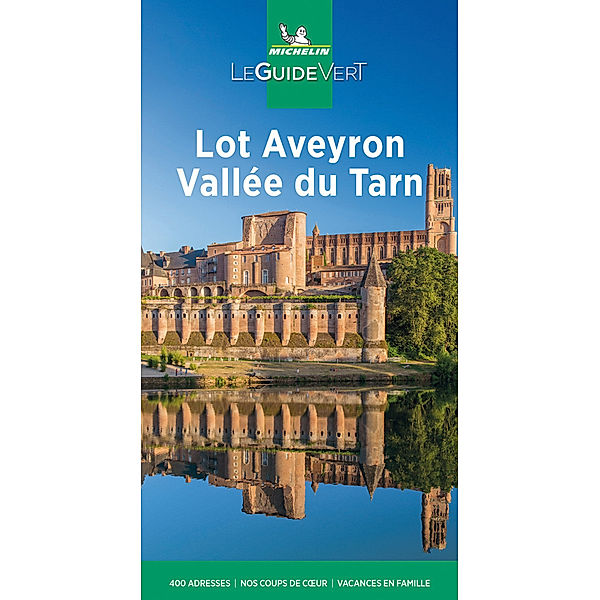 Michelin Le Guide Vert / Michelin Le Guide Vert Lot Aveyron Vallee du Tarn