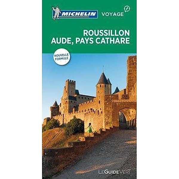 Michelin Le Guide Vert Roussillon Pay Cathare