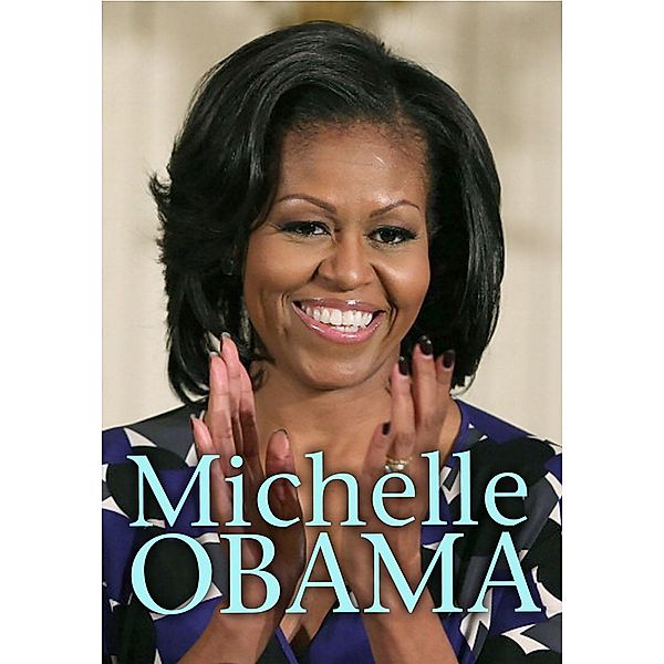 Michelle Obama, Robin S. Doak