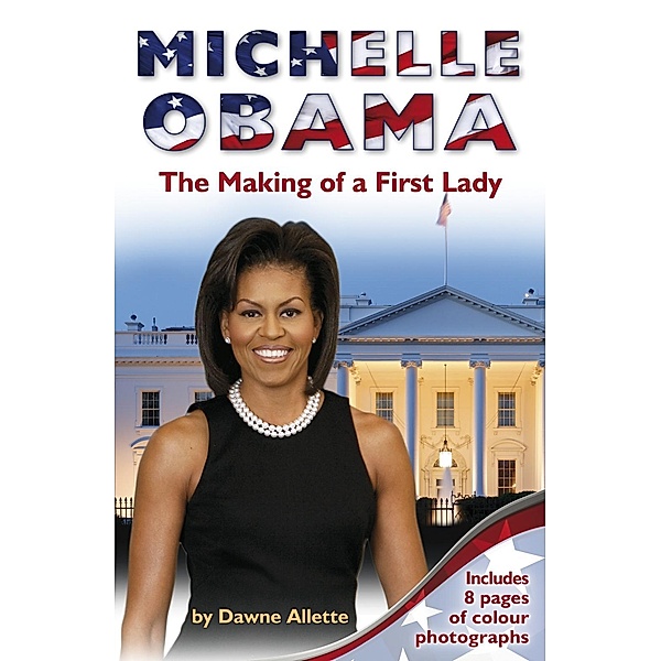 Michelle Obama, Dawne Allette