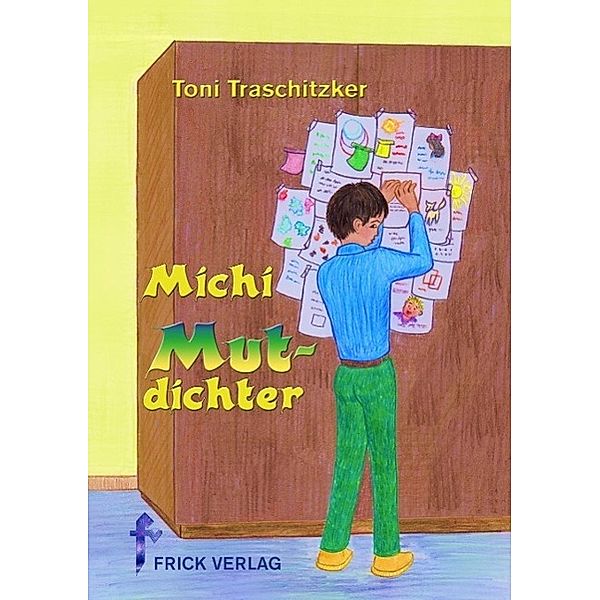 Michi Mutdichter, Toni Traschitzker