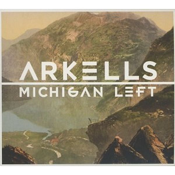 Michigan Left, Arkells