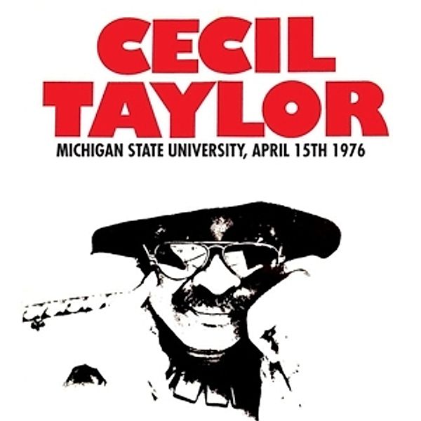 Michigan State University,April 15th 1976 (Vinyl), Cecil Taylor