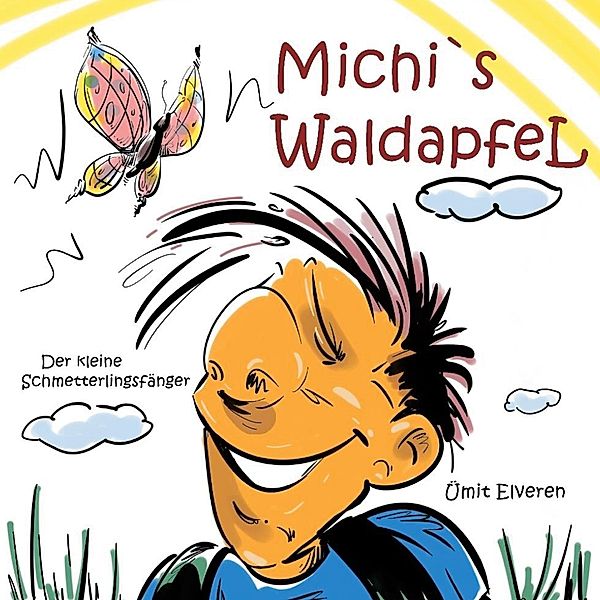 Michi`s Waldapfel, Ümit Elveren