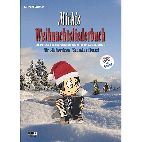 Michis Weihnachtsliederbuch für Akkordeon (Standardbass), Michael Schäfer
