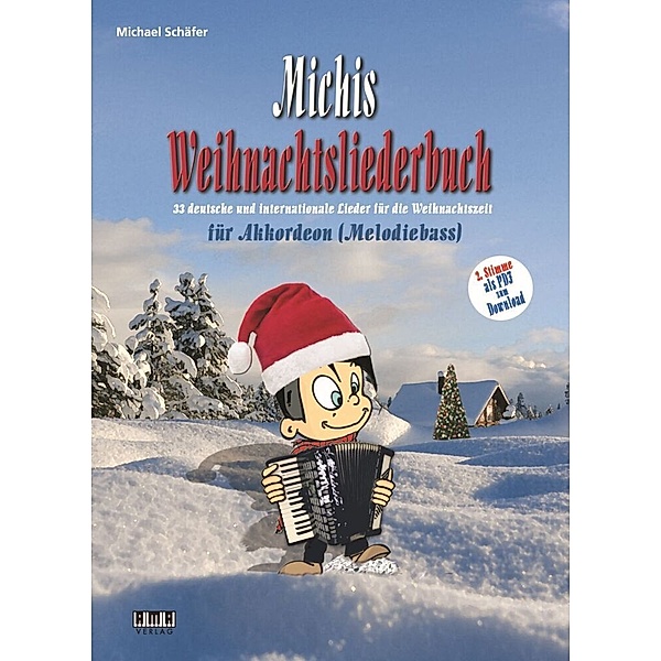 Michis Weihnachtsliederbuch für Akkordeon (Melodiebass), Michael Schäfer