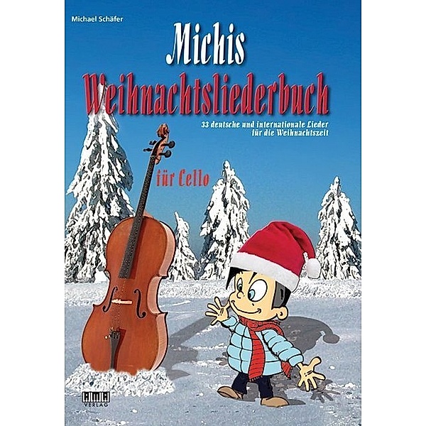 Michis Weihnachtsliederbuch für Cello, Michael Schäfer