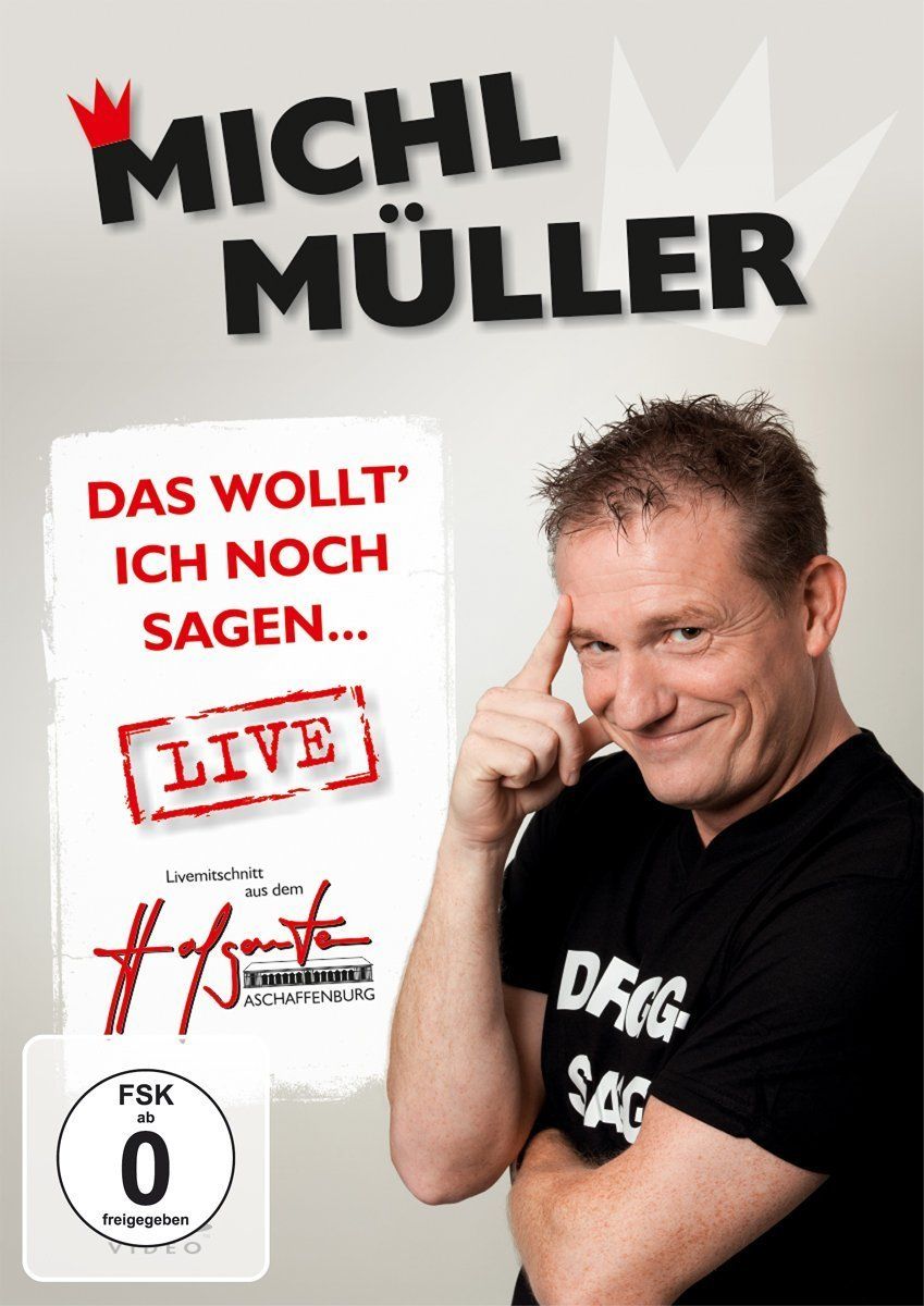 Image of Michl Müller - Das wollt' ich noch sagen...