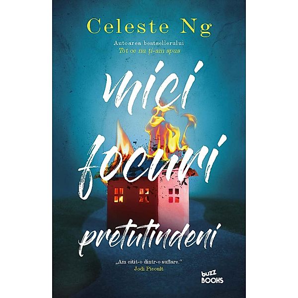 Mici Focuri Pretutindeni / Buzz Books, Celeste Ng