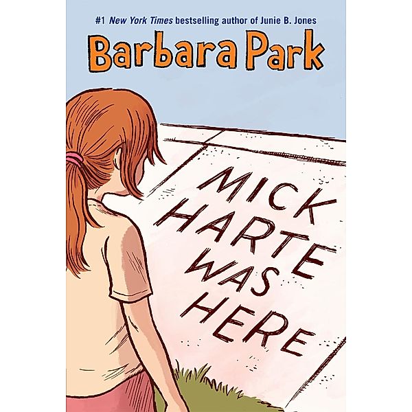 Mick Harte Was Here, Barbara Park