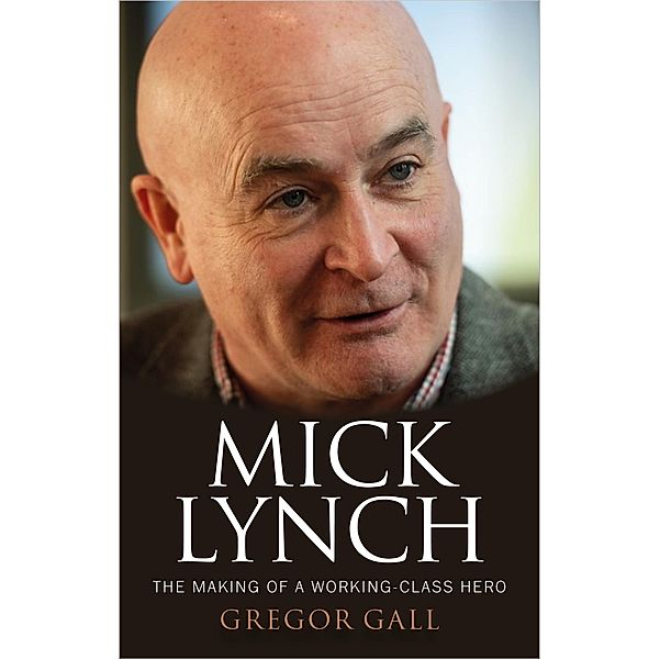 Mick Lynch, Gregor Gall