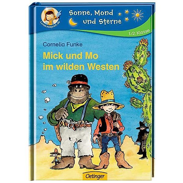 Mick und Mo im wilden Westen, Cornelia Funke
