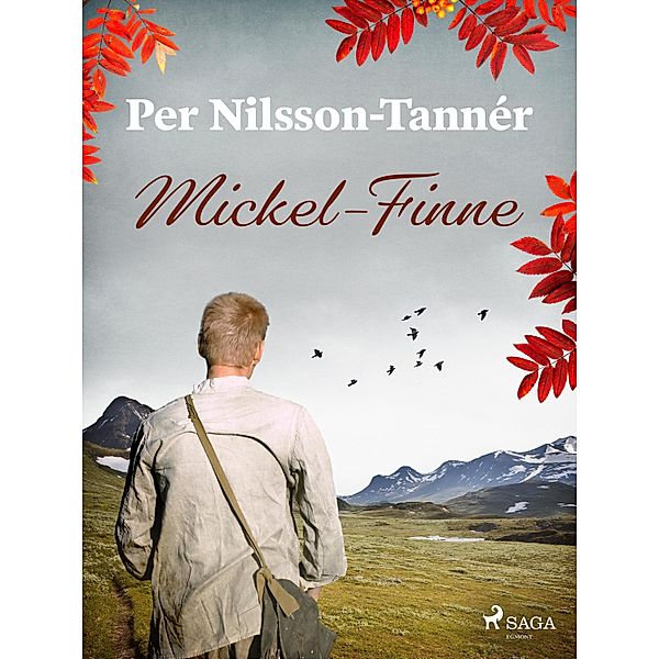 Mickel-Finne, Per Nilsson-Tannér