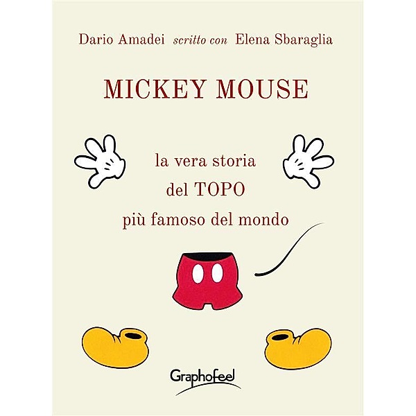 Mickey Mouse, Dario Amadei, Elena Sbaraglia