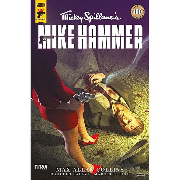 Mickey Spillane's Mike Hammer, Max Allan Collins