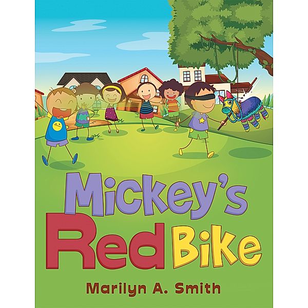 Mickey's Red Bike, Marilyn A. Smith