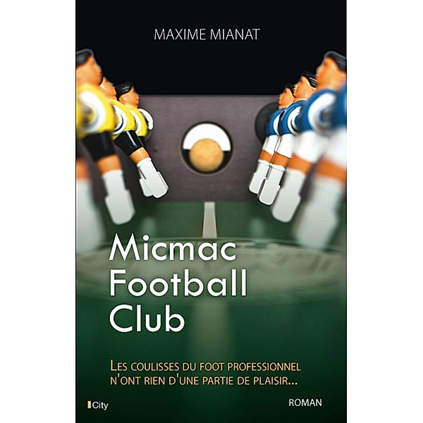 Micmac Football Club, Maxime Mianat