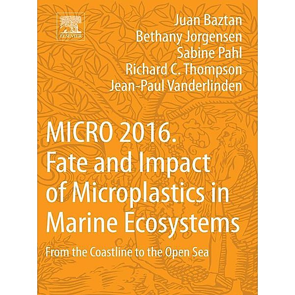 MICRO 2016: Fate and Impact of Microplastics in Marine Ecosystems