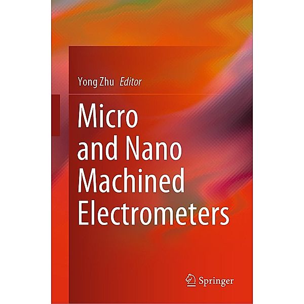 Micro and Nano Machined Electrometers