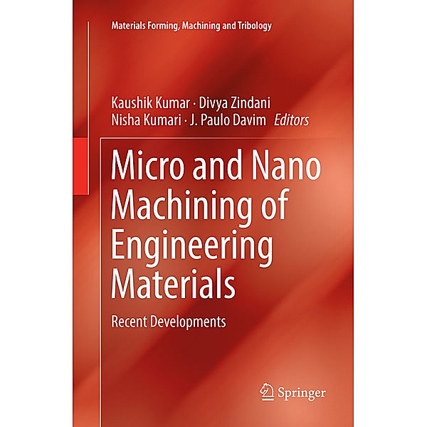 Micro and Nano Machining of Engineering Materials