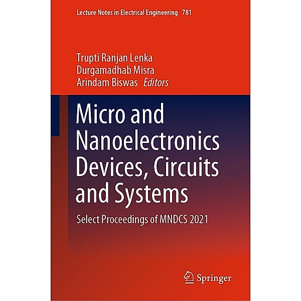 Micro and Nanoelectronics Devices, Circuits and Systems / Lecture Notes in Electrical Engineering Bd.781