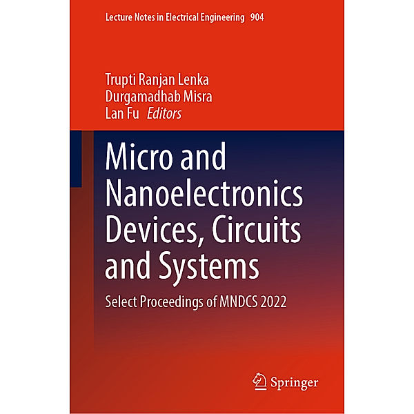 Micro and Nanoelectronics Devices, Circuits and Systems