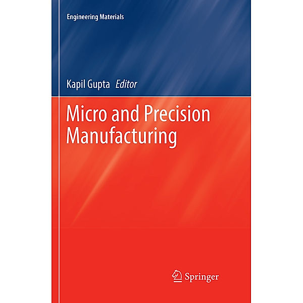 Micro and Precision Manufacturing