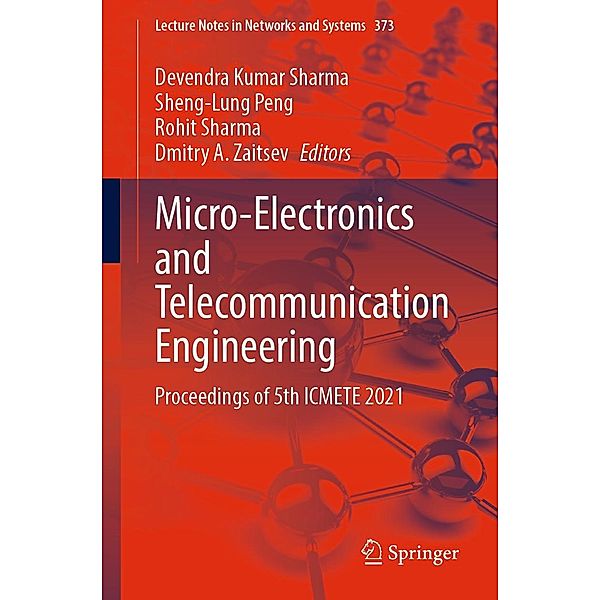 Micro-Electronics and Telecommunication Engineering / Lecture Notes in Networks and Systems Bd.373