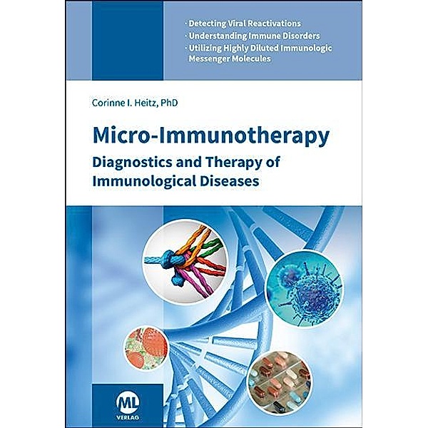 Micro-Immunotherapy, Corinne I. Heitz