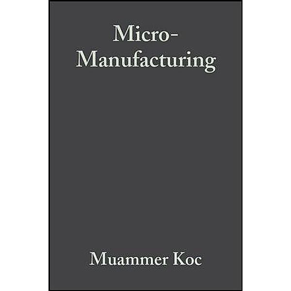 Micro-Manufacturing