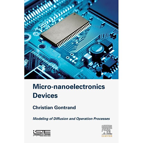 Micro-nanoelectronics Devices, Christian Gontrand