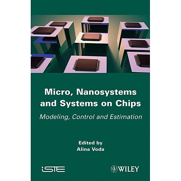 Micro, Nanosystems and Systems on Chips