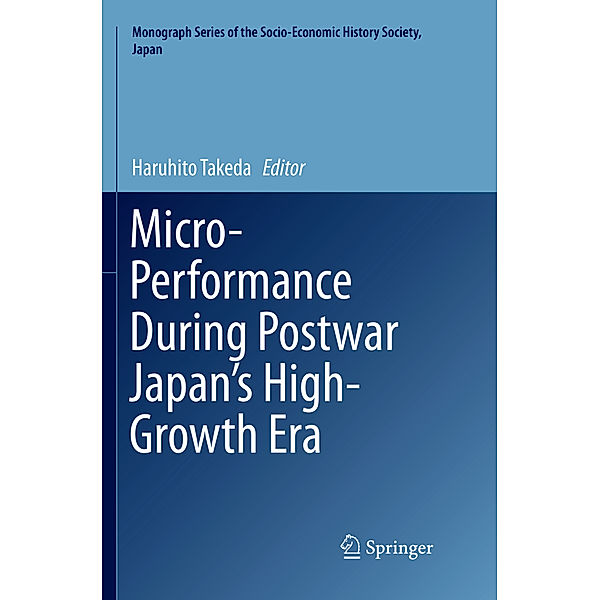 Micro-Performance During Postwar Japan's High-Growth Era