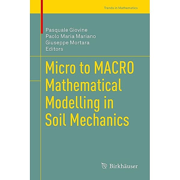 Micro to MACRO Mathematical Modelling in Soil Mechanics / Trends in Mathematics