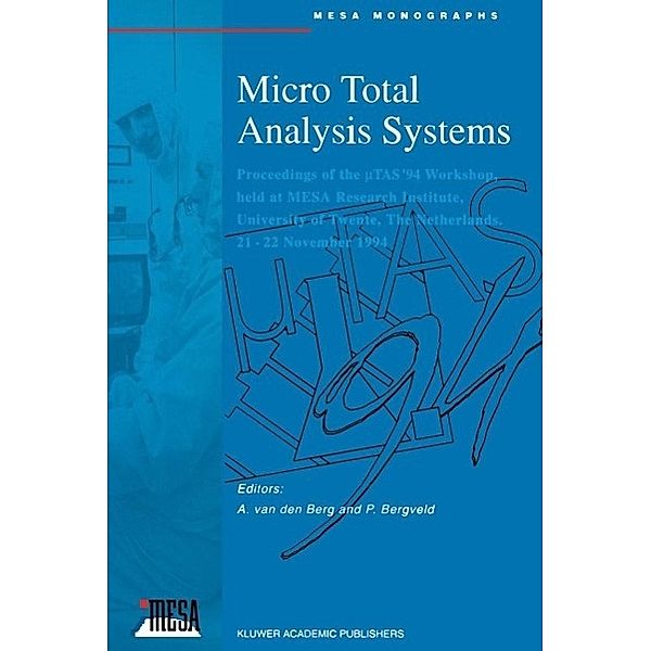 Micro Total Analysis Systems