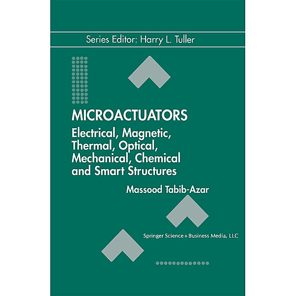 Microactuators, Massood Tabib-Azar