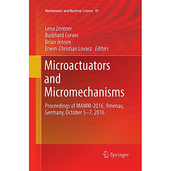 Microactuators and Micromechanisms